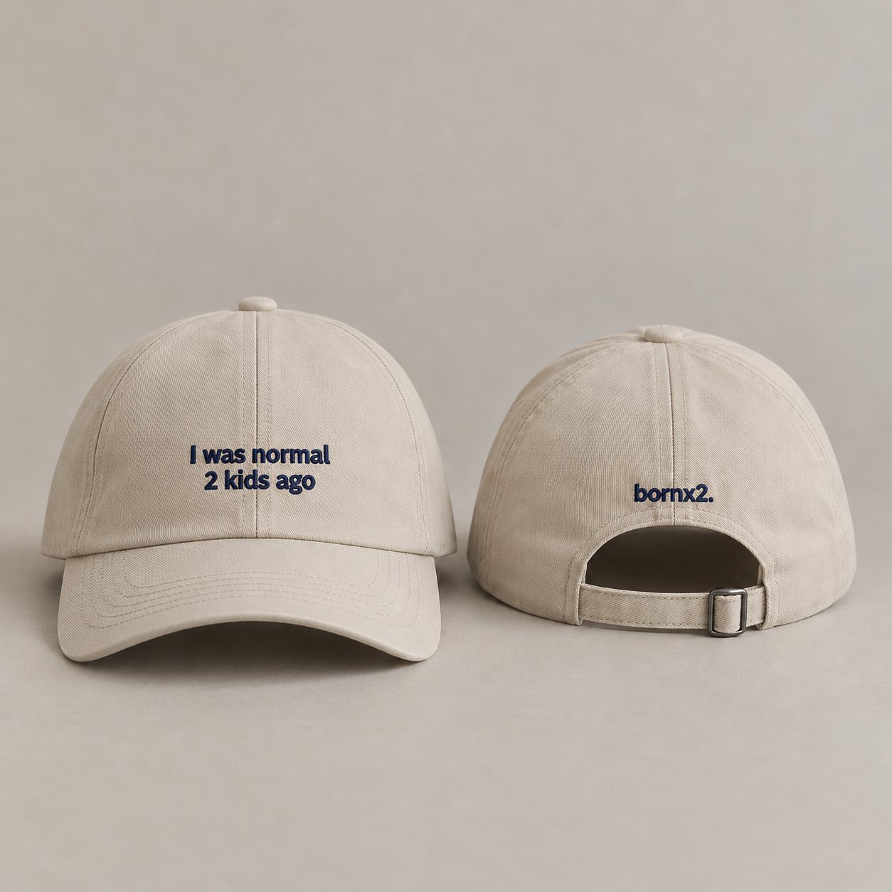 I was normal 2 kids ago cap